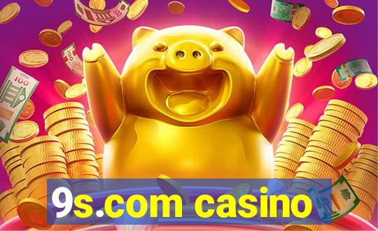 9s.com casino